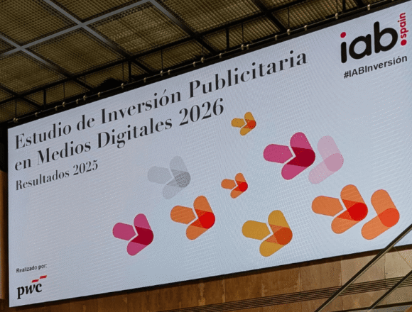 IAB La inversió publicitària a mitjans digitals 2026, segons IAB Spain: Diversificació i maduresa de l’ecosistema